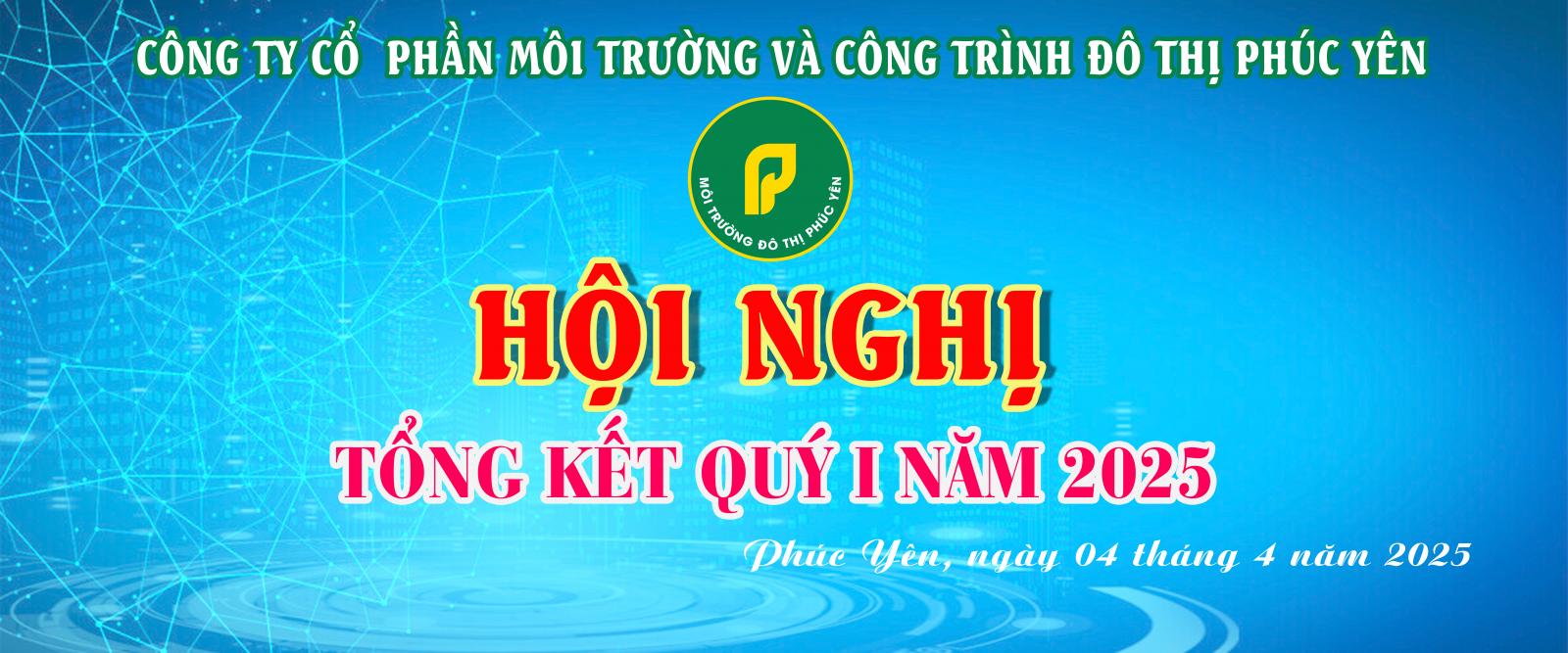 Hội Nghị Tổng Kết Quý I Năm 2025
